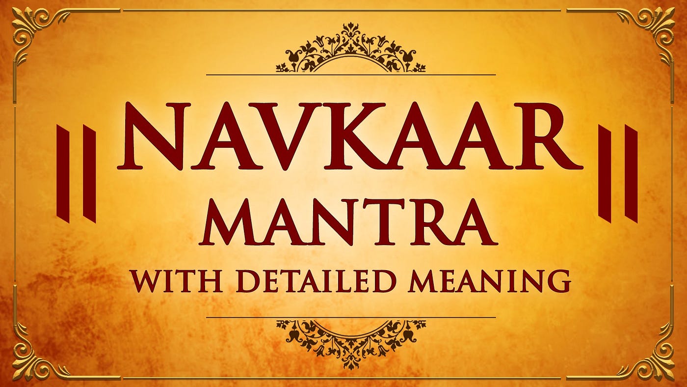 Understanding the Namokar Mantra